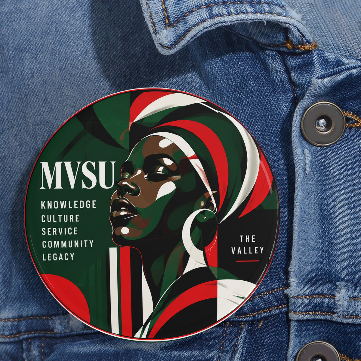 MVSU Afrocentric Round Pin — 'Knowledge • Culture • Service • Community • Legacy' Button
